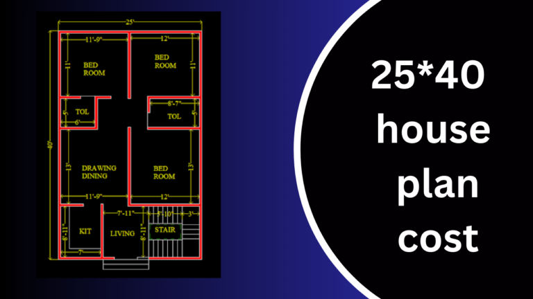 25 x 40 house plan cost