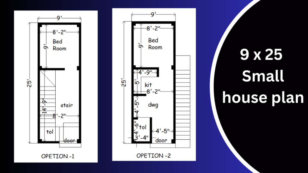 9 X 25 SMALL HOUSE PLAN